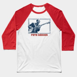 Pete Seeger ----- Retro Fan Art Baseball T-Shirt